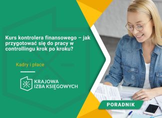 Kurs kontrolera finansowego – jak przygotować się do pracy w controllingu krok po kroku? Kurs kontrolera finansowego