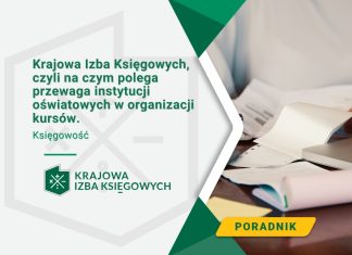 Krajowa Izba Księgowych, czyli na czym polega przewaga instytucji oświatowych w organizacji kursów.