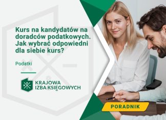 Kurs na kandydatów na doradców podatkowych. Jak wybrać odpowiedni dla siebie kurs