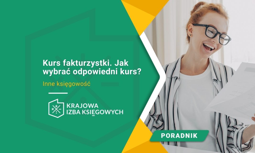 Kurs fakturzystki. Jak wybrać odpowiedni kurs