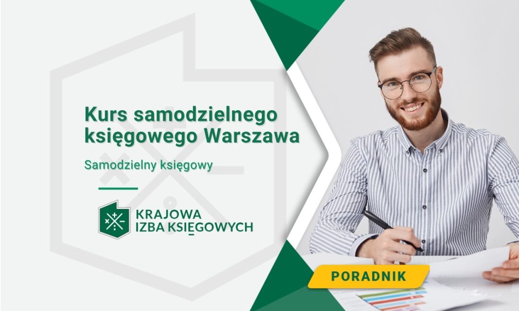 Kurs samodzielnego księgowego Warszawa