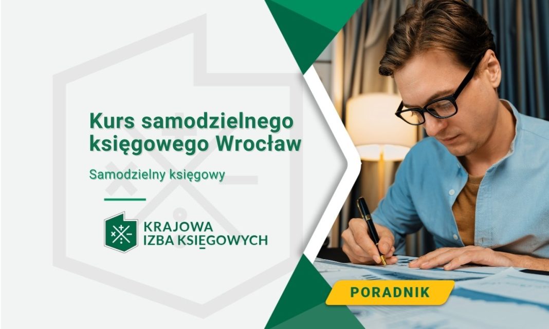 Kurs samodzielnego księgowego Wrocław