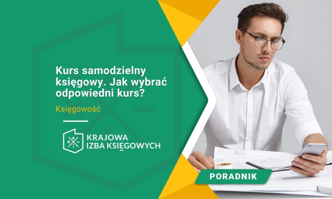 Kurs samodzielny księgowy. Jak wybrać odpowiedni kurs