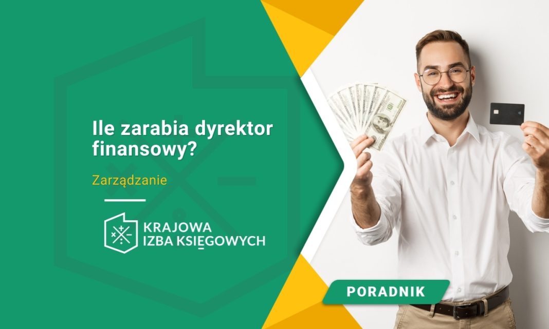 Ile zarabia dyrektor finansowy