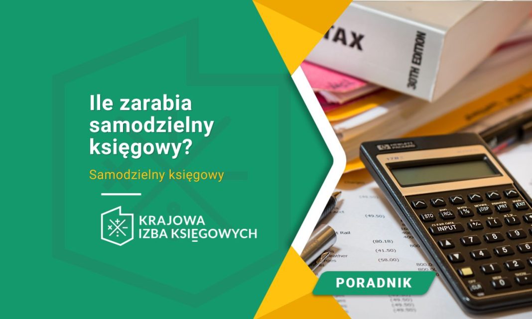 ile zarabia samodzielny księgowy