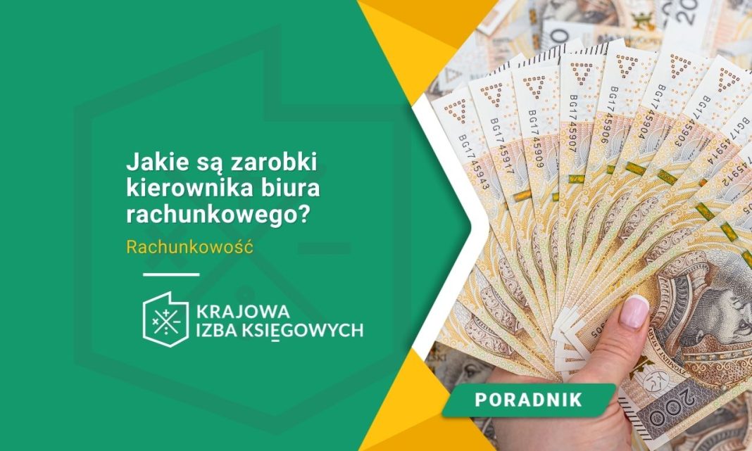 Jakie są zarobki kierownika biura rachunkowego