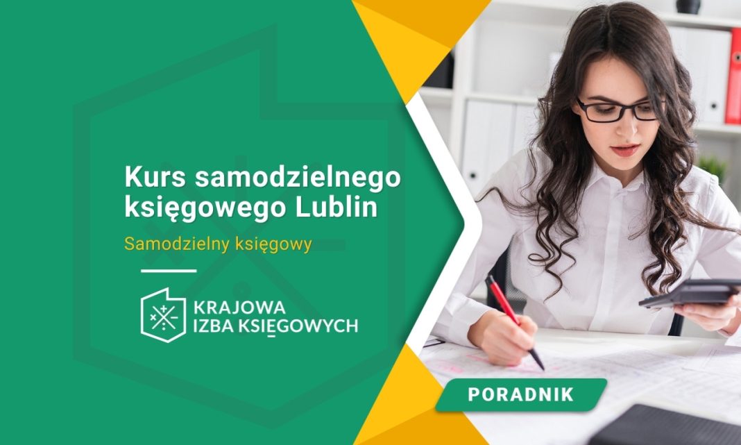 Kurs samodzielnego księgowego Lublin