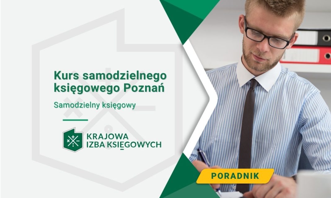 Kurs samodzielnego księgowego Poznań