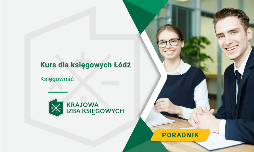 Kurs dla księgowych Łódź