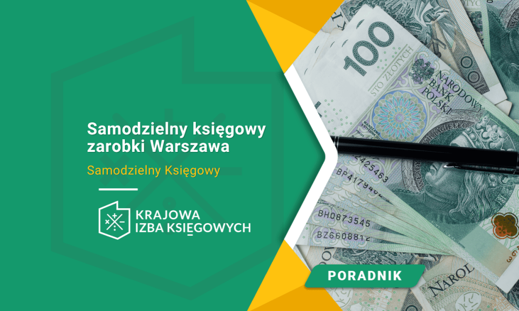 Samodzielny księgowy zarobki Warszawa