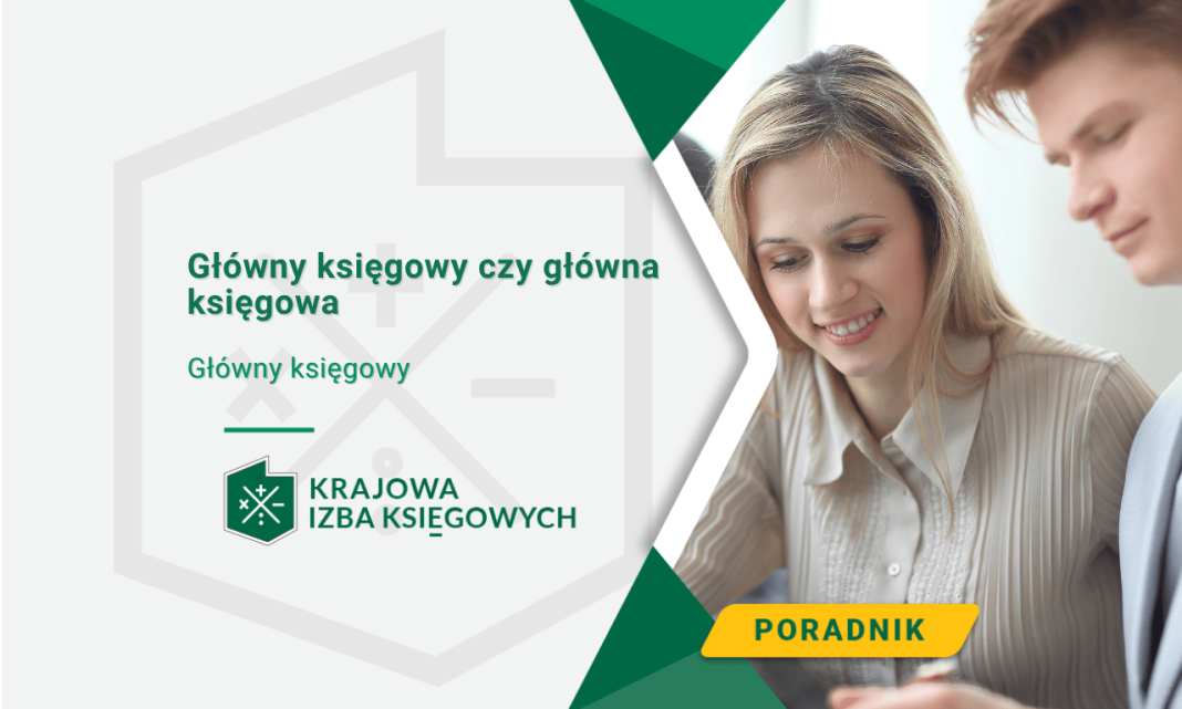 Główny księgowy czy główna księgowa