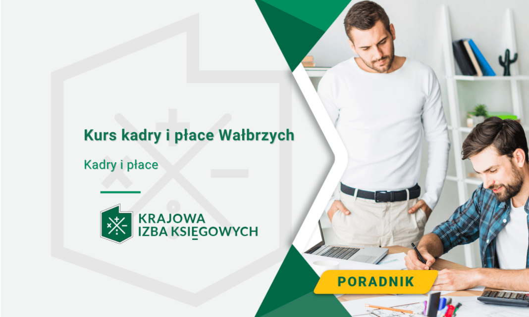 Kurs kadry i płace Wałbrzych