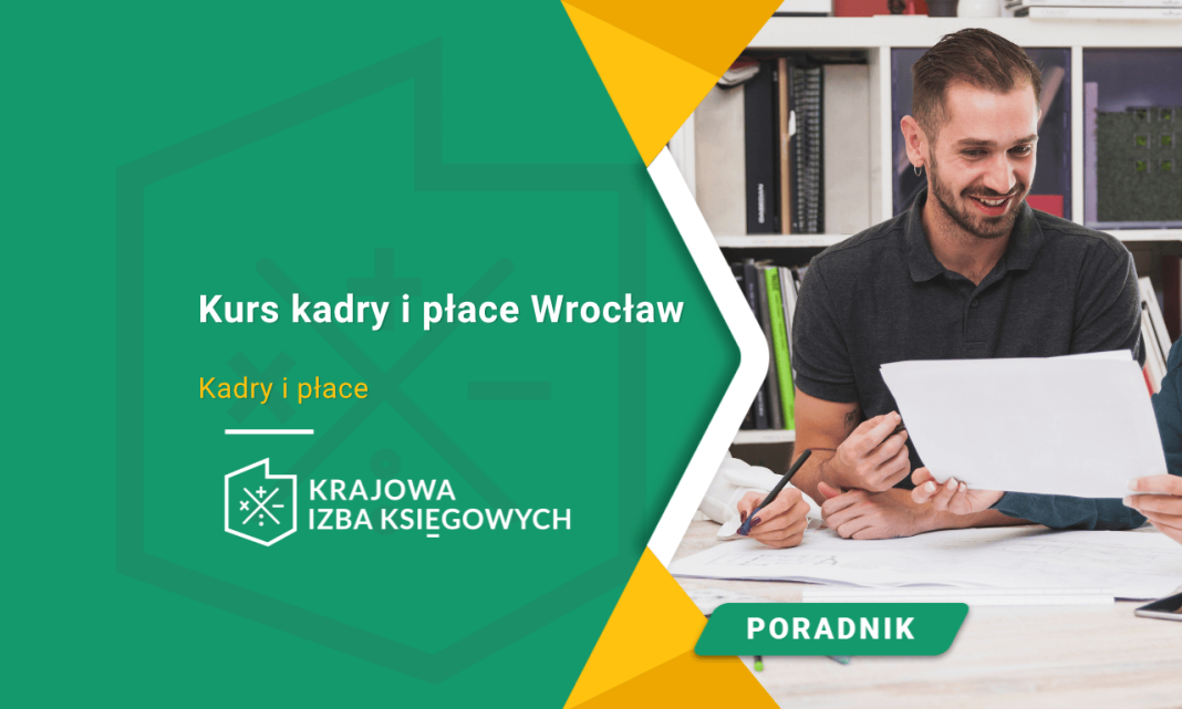 Kurs kadry i płace Wrocław