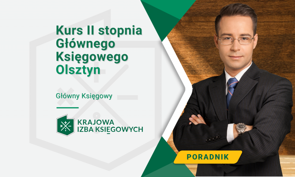 Kurs Ii Stopnia Głównego Księgowego Olsztyn Krajowa Izba Księgowych 9845