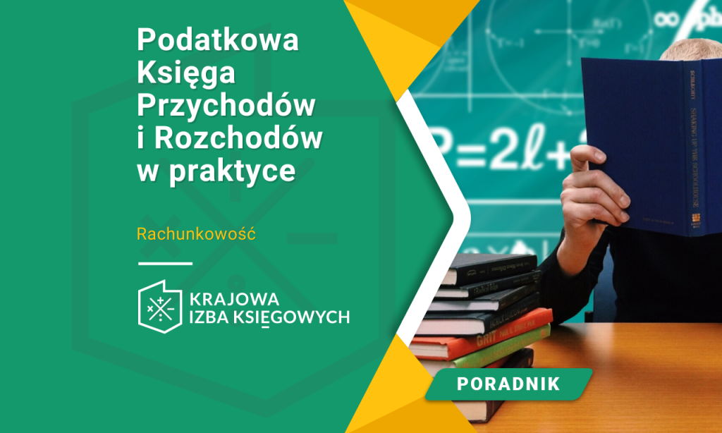 Podatkowa Księga Przychodów I Rozchodów W Praktyce Krajowa Izba Księgowych 6960