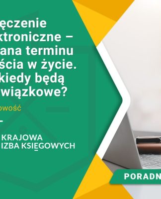 doreczenie-elektroniczne-zmiana-terminu-wejscia-w-zycie-od-kiedy-beda-obowiazkowe