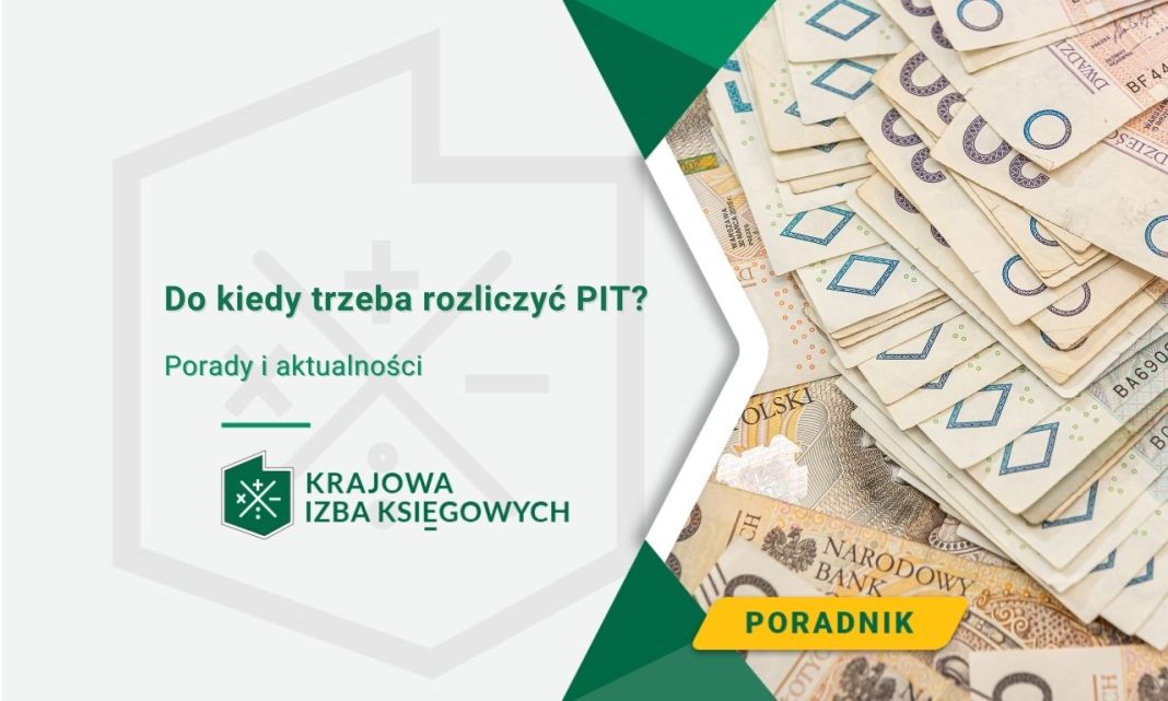 Do kiedy złożyć PIT