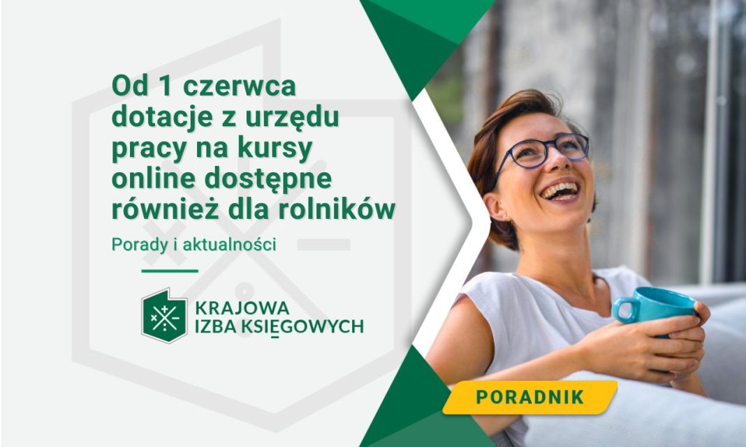 Od 1 czerwca dotacje z urzędu pracy na kursy online dostępne również dla rolników
