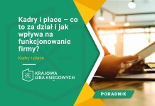 kadry i płace co to za dział i jak wpływa na funkcjonowanie firmy