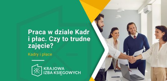 praca w dziale kadr i płac czy to trudne zajęcie