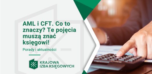 aml cft co to znaczy te pojęcia muszą znać księgowi