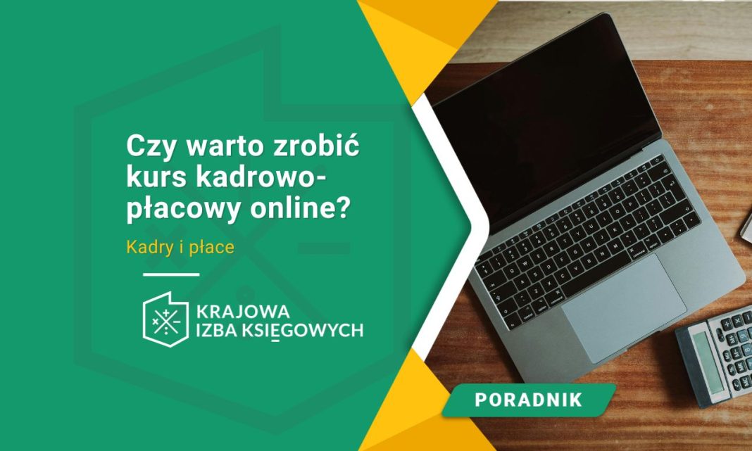 czy warto zrobić kurs kadrowo płacowy online