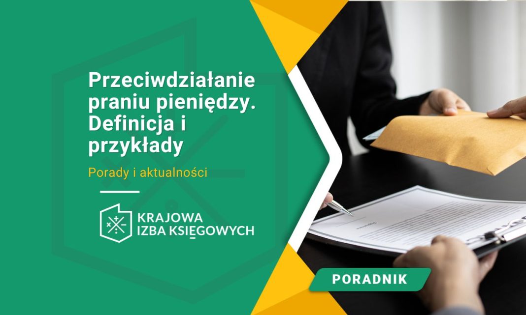 przeciwdziałanie praniu pieniędzy definicja i przykłady