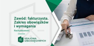 Zawód: fakturzysta. Zakres obowiązków i wymagania zawód fakturzysta zakres obowiązków i wymagania