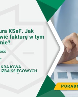 efaktura ksef jak wystawić fakture w tym systemie