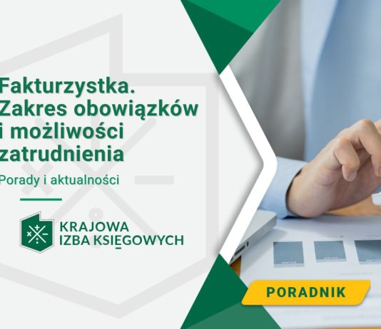 fakturzystka zakres obowiązków i możliwości zatrudnienia