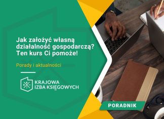 jak założyć własną działalność gospodarczą ten kurs ci pomoże