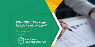 KSeF 2026. Dla kogo będzie to obowiązek? ksef 2026 dla kogo będzie to obowiązek