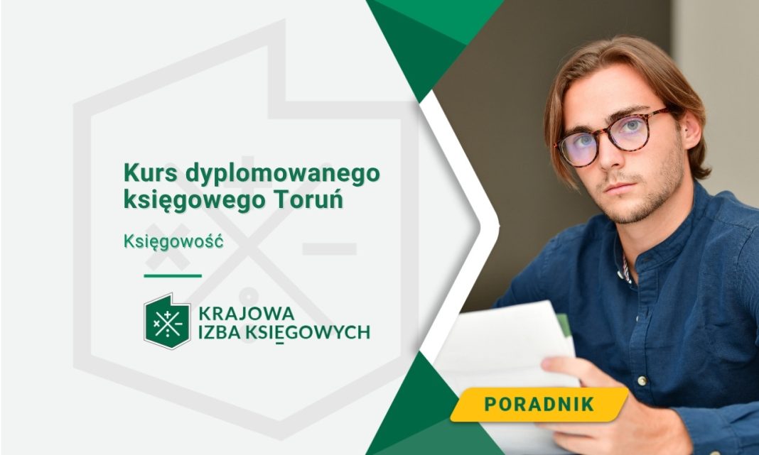 Kurs dyplomowanego księgowego Toruń