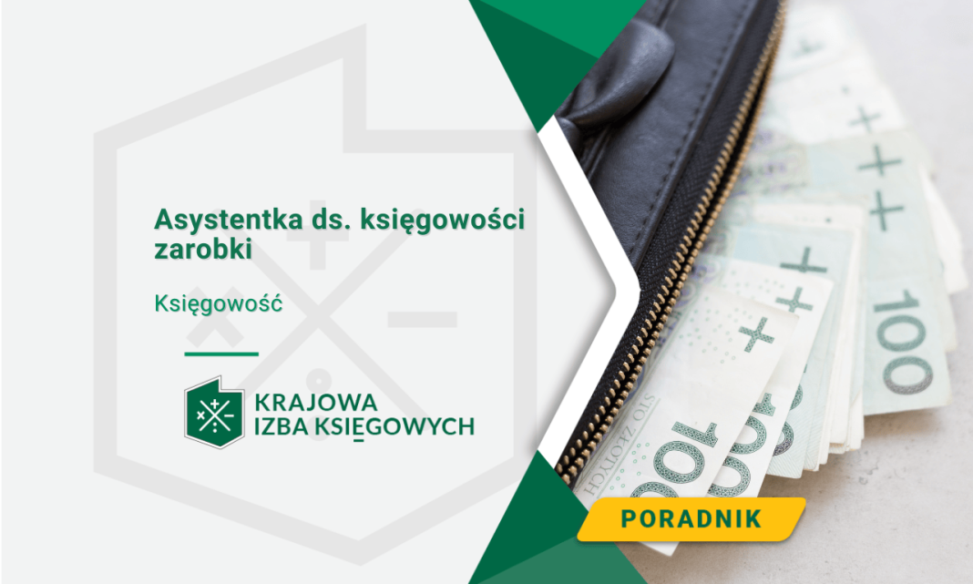 Asystentka ds. księgowości zarobki