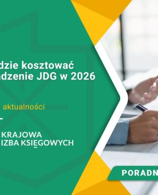 Ile będzie kosztować prowadzenie JDG w 2026 roku? Ile będzie kosztować prowadzenie JDG w 2026 roku