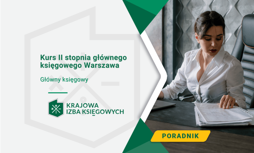 Kurs II stopnia głównego księgowego Warszawa