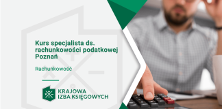 Kurs specjalista ds. rachunkowości podatkowej Poznań Kurs specjalista ds. rachunkowości podatkowej Poznań