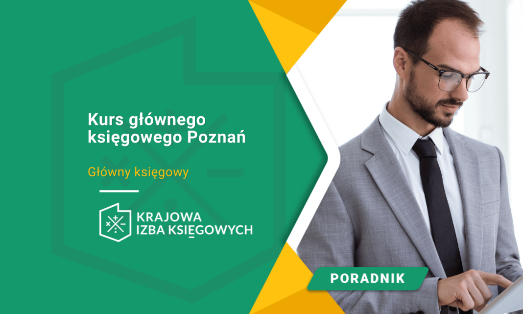 Kurs głównego księgowego Poznań