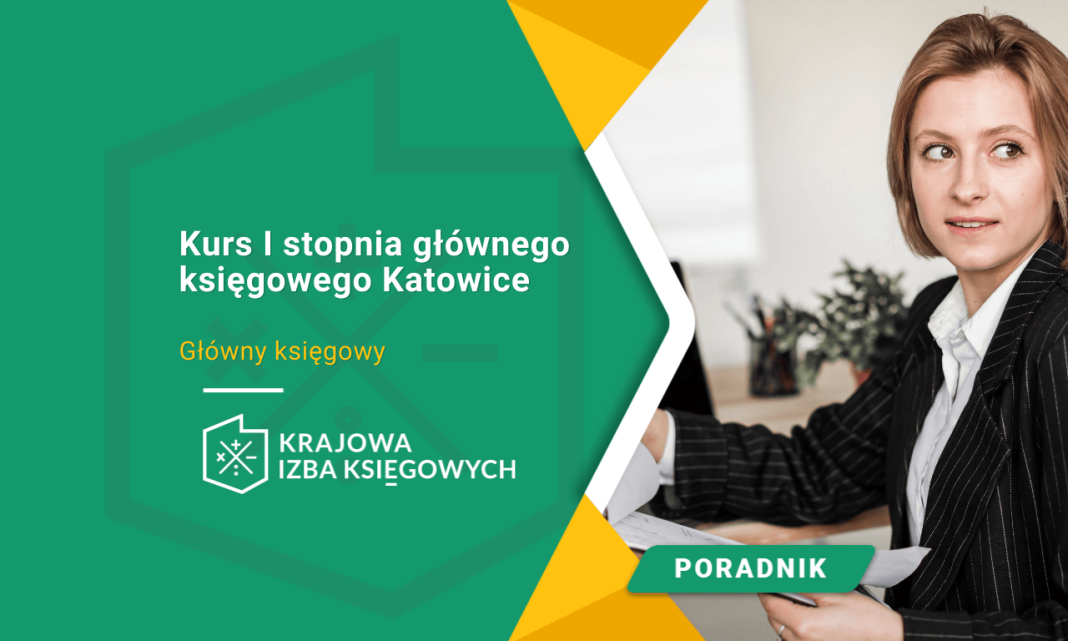 Kurs I stopnia głównego księgowego Katowice