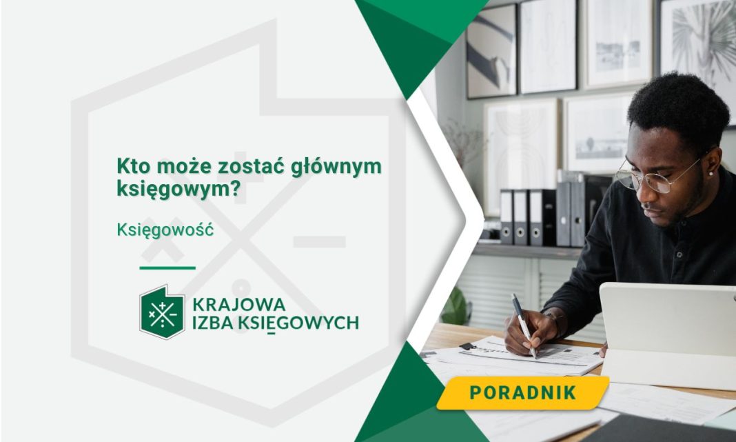 Kto może zostać głównym księgowym