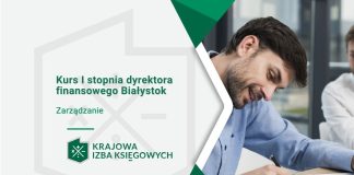 Kurs I stopnia dyrektora finansowego Białystok