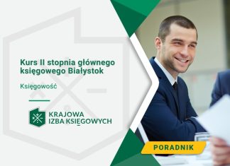 Kurs II stopnia głównego księgowego Białystok Kurs II stopnia głównego księgowego Białystok