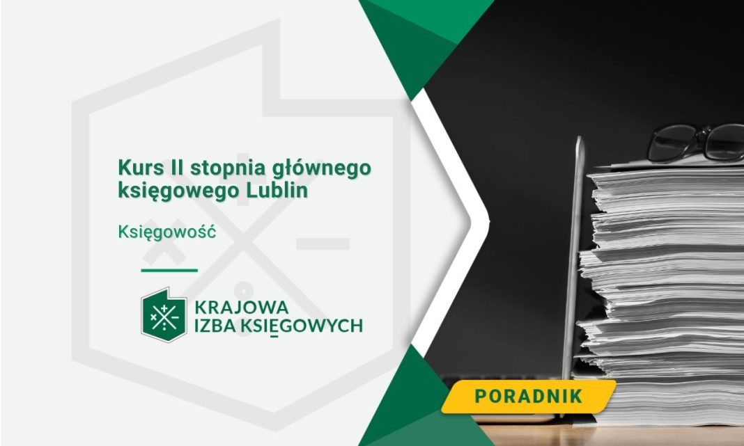 Kurs II stopnia głównego księgowego Lublin