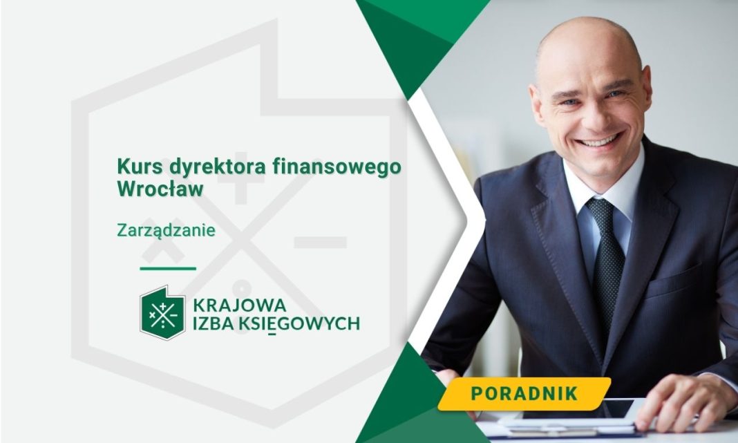 Kurs dyrektora finansowego Wrocław