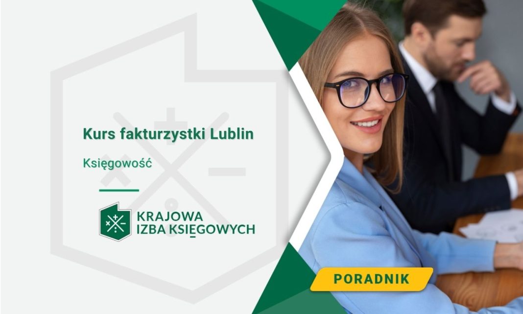Kurs fakturzystki Lublin