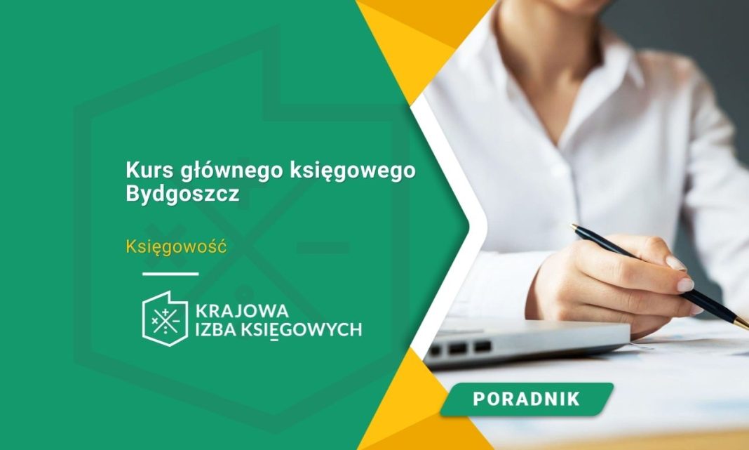Kurs głównego księgowego Bydgoszcz