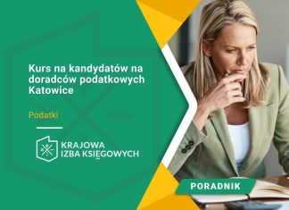 Kurs na kandydatów na doradców podatkowych Katowice Kurs na kandydatów na doradców podatkowych Katowice