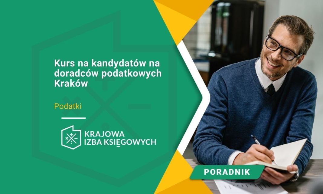 Kurs na kandydatów na doradców podatkowych Kraków