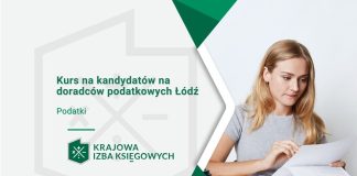 Kurs na kandydatów na doradców podatkowych Łódź Kurs na kandydatów na doradców podatkowych Łódź