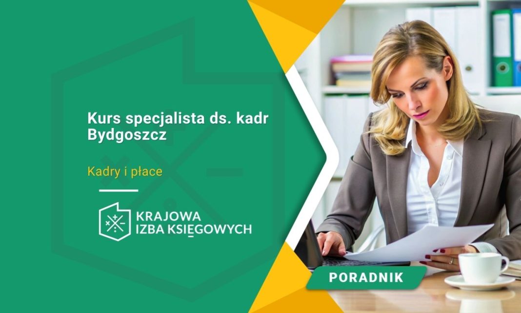 Kurs specjalista ds. kadr Bydgoszcz